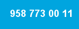 958 773 00 11